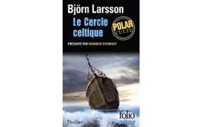 Björn Larsson - Le cercle celtique