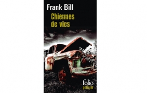 Franck Bill - Chiennes de vie