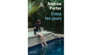 Andrew Porter - Entre les jours