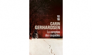 Carin Gerhardsen - La comptine des coupables