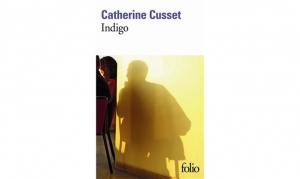 Catherine Cusset - Indigo