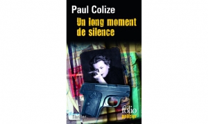 Paul Colize - Un long moment de silence