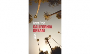 Ismet Prcic - California dream