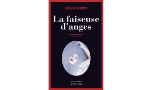 Camilla Läckberg - La faiseuse d'anges