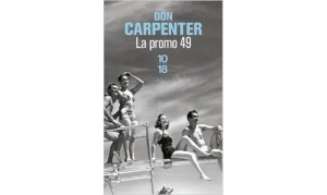 Don Carpenter - La promo 49