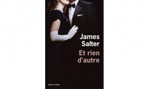 James Salter - Et rien d'autre