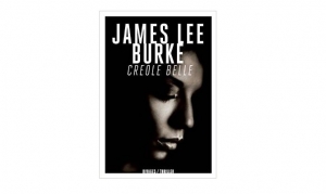 James Lee Burke - Créole Belle