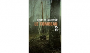 Hjorth et Rosenfeldt - Le tombeau